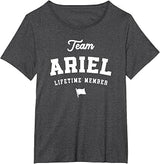 Team Ariel Lifetime Member Funny Name Ariel T-Shirt