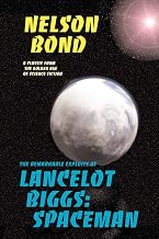 Lancelot Biggs: Spaceman: The Remarkable Exploits of