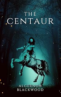 The Centaur (Annotated)