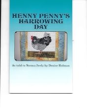 Henny Penny's Harrowing Day