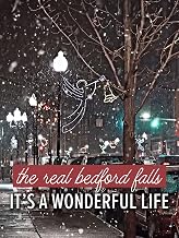 The Real Bedford Falls: It's a Wonderful Life