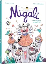Migali - Tome 02 Une araignée au plafond (02)
