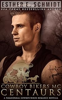 Cowboy Bikers MC: Centaurs (The Paranormal Cowboy Bikers MC Series)