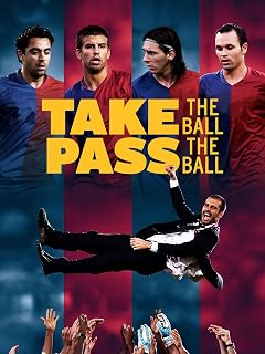 Take the Ball Pass the Ball