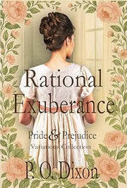 Rational Exuberance: Pride and Prejudice Variations Collection (Pride and Prejudice Variations Collections and Anthologies)