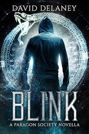 Blink: A Paragon Society Novella (Paragon Society Series)