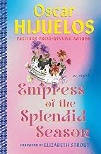 The Empress of the Splendid Season: A Novel