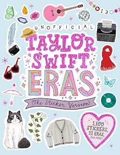 Unofficial Taylor Swift Eras (The Sticker Version): 1,100 Stickers, 11 Eras, and More! (My Ultimate Fanbook)