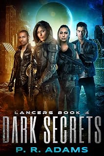 Dark Secrets (Lancers Book 4)