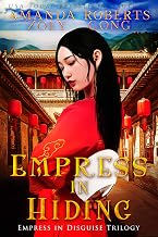 Empress in Hiding (Empress in Disguise Book 2)