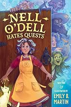 Nell O'Dell Hates Quests (The Golden Crossroads)