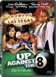 Up Against the 8 Ball