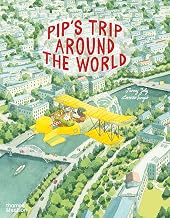 Pip s Trip Around the World /anglais