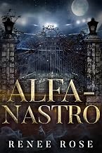 Alfa-nastro (Secundaria Wolf Ridge nº 3) (Spanish Edition)