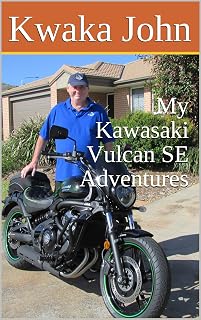 My Kawasaki Vulcan SE Adventures