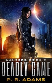 Deadly Game (Lancers Book 2)