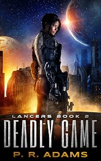 Deadly Game (Lancers Book 2)