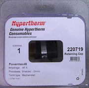 Hypertherm 220719 Cap for Pmx45 Ohmic Contact