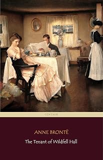 The Tenant of Wildfell Hall (Centaur Classics)