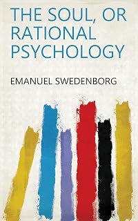 The Soul, Or Rational Psychology