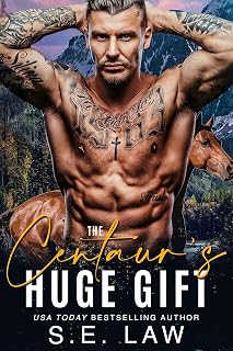 The Centaur's Huge Gift: A Huge Size Taboo Western Romance (The Shape of Love)