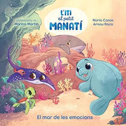Iti, el petit manatí - El mar de les emocions (Catalan Edition)