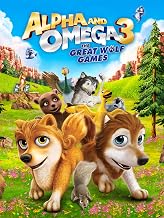 Alpha and Omega 3: The Great Wolf Games
