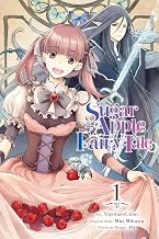 Sugar Apple Fairy Tale, Vol. 1 (manga) (Volume 1)