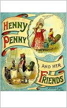 Adventures of Henny Penny and Her Friends