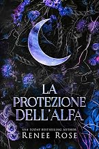 La protezione dell’Alfa (Dominatori Alfa Vol. 4) (Italian Edition)