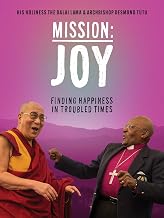 Mission: JOY Finding Happiness in Troubled Times