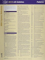 CPT 2010 with Guidelines Pediatrics: AMA Express Reference