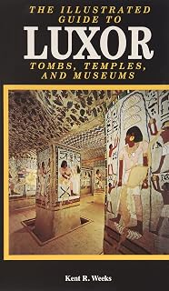 Illustrated Guide To Luxor And The Valley Of The Kings