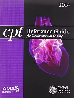 CPT Reference Guide for Cardiovascular Coding: 2014