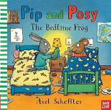Pip & Posy: The Bedtime Frog