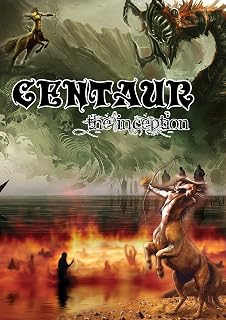 Centaur - The Inception