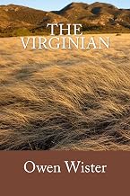 The Virginian (Summit Classic Collector Editions) (Annotated)