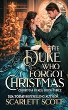 The Duke Who Forgot Christmas (Christmas Dukes Book 3)