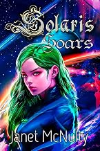 Solaris Soars (Solaris Saga Book 4)
