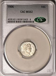 1906 Barber Dime CAC MS 62