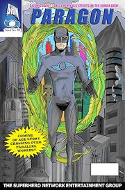 Paragon Comic Issue No. 1B: A comic about toxic chemicals' effects on the human body.