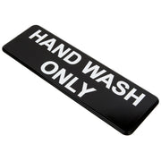 Vollrath Plastic Sign, 3" x 9" - "Hand Wash Only"
