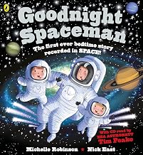 Goodnight Spaceman: With CD read by ESA Astronaut Tim Peake
