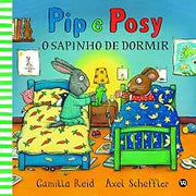 Pip e Posy: O sapinho de dormir: 4