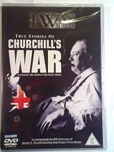 Churchill's War-I Was There