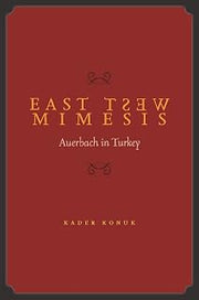 East West Mimesis: Auerbach in Turkey