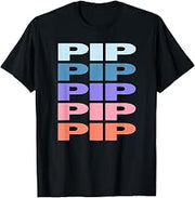 Funny Modern Repeated Text Design Pip T-Shirt