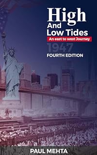 High and Low Tides: An East West Journey