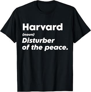 Funny Harvard 'Disturber of the Peace' Custom Personalized T-Shirt