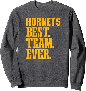 Harvard Hornets Best Ever HS Sweatshirt
